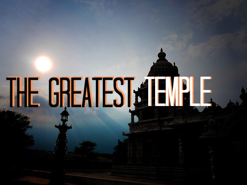 The Greatest Temple of All: The Body Temple