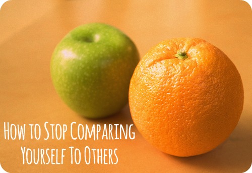 How to Stop Comparing Yourself To Others